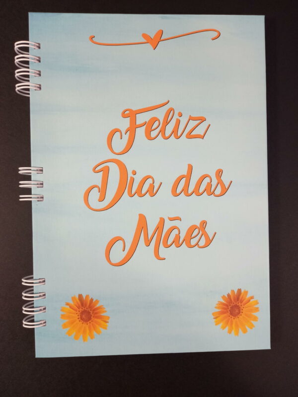 Caderno 14x20cm - Feliz dia das Mães (2)