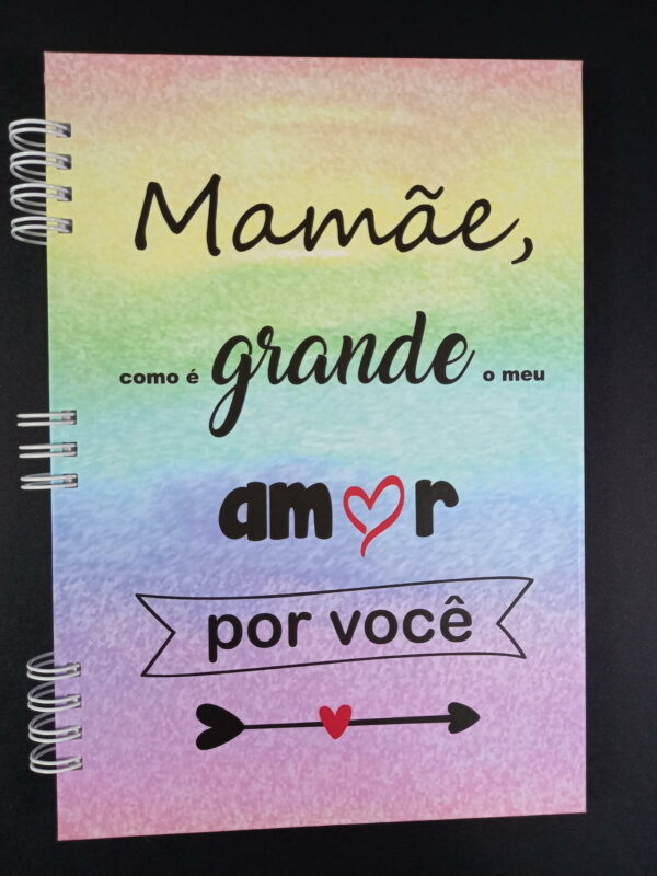 Caderno 14x20cm - Mamãe, como é grande o meu amor por você - capa