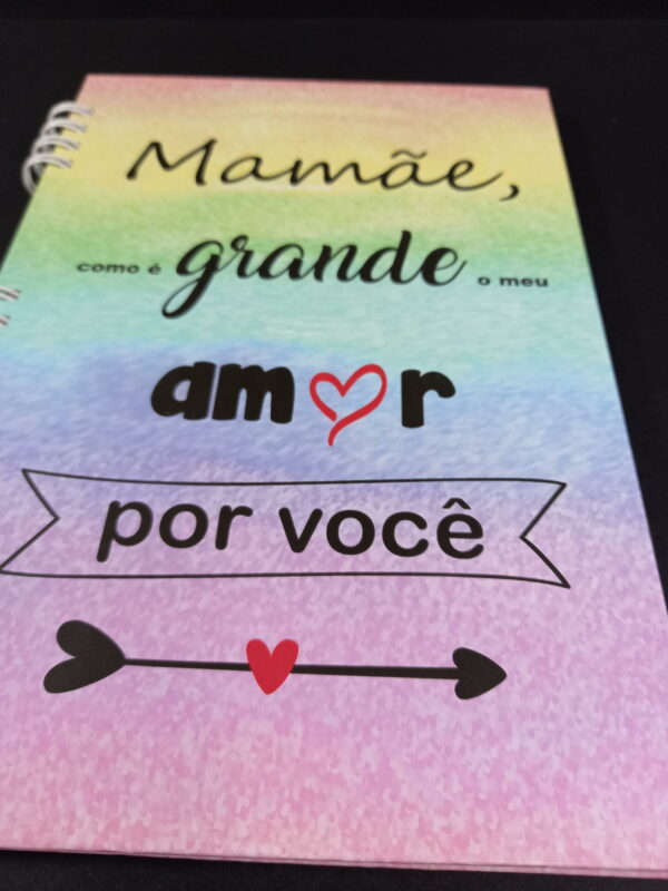 Caderno 14x20cm - Mamãe, como é grande o meu amor por você - capa